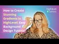 How to Create Stunning Gradients in HighLevel With NO Coding Experience: Easy Background Tutorial