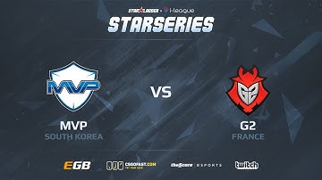 [EN] G2 vs MVP, train, SL i-League StarSeries S2 Finals