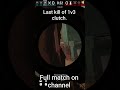 1v3 Clutch #gaming #gameplay