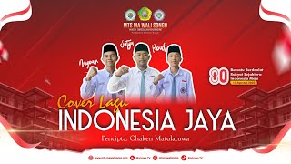 Indonesia Jaya (Harvey malaiholo) cover by siswa MA Wali Songo || Madiun