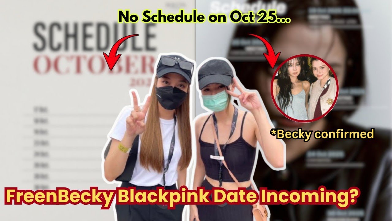 (Freenbecky) FreenBecky Have No Work on Oct 25? BLACKPINK Concert Date Incoming! 👀💞#freenbeck 