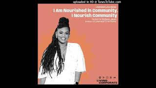 I Am Nourished in Community (w/ Brittany Janay)