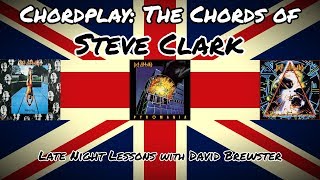 Chordplay - 'The Chords of Steve Clark'