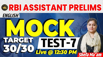 RBI Assistant Prelims 2022 | Mock Test | Target 30/30 | English Latest Pattern Question |Shefa Ma