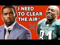 Randy Moss - "I need you to clear the air with me"