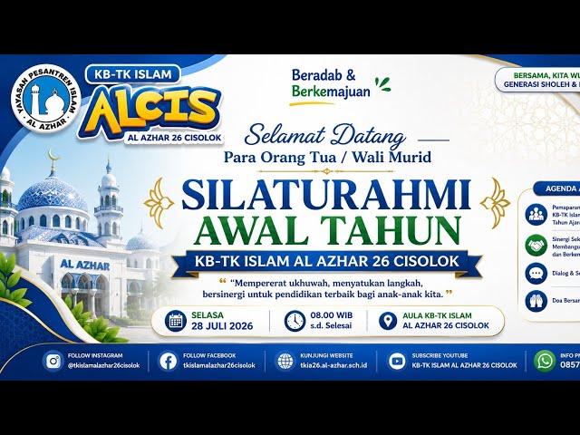 Silaturahmi Awal Tahun | KB-TK ISLAM AL AZHAR 26 CISOLOK