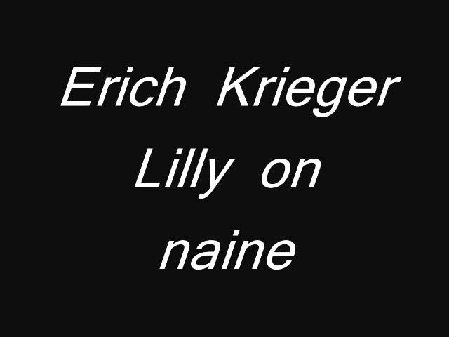 Erich Krieger - Lilly on naine class=