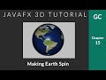 JavaFX 3D Tutorial #15 - Making Earth Spin