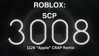 ROBLOX SCP 3008: Apple Theme | CRAP Remix |
