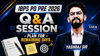 🛑Q & A Session | CBC Series Plan Discussion | IBPS PO Prelims 2026 | Yashraj Sir