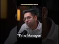 Time management skills 😲🙄 #timemanagement #podcast #himeeshmadan #motivation #shorts #trending