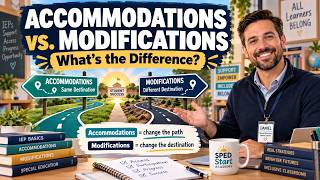 Accommodations vs. Modifications Explained | What Every New SPED Teacher Needs to Know!