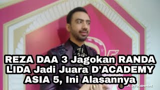 REZA DAA 3 Jagokan RANDA LIDA Jadi Juara D'ACADEMY ASIA 5 & Duet Dengan Hannah Bawakan 'Sejuta Luka'