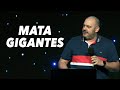 MATAGIGANTES - Pastor Eduardo Castellón