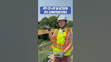 PEY Co-op in Action: PCL Constructors