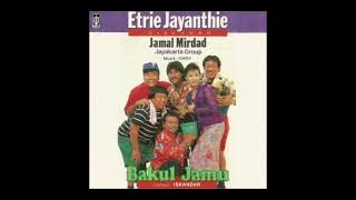 Etrie Jayanthie - Bakul Jamu (feat. Jamal Mirdad, Jayakarta Group)  Composer - Iskandar (1989)