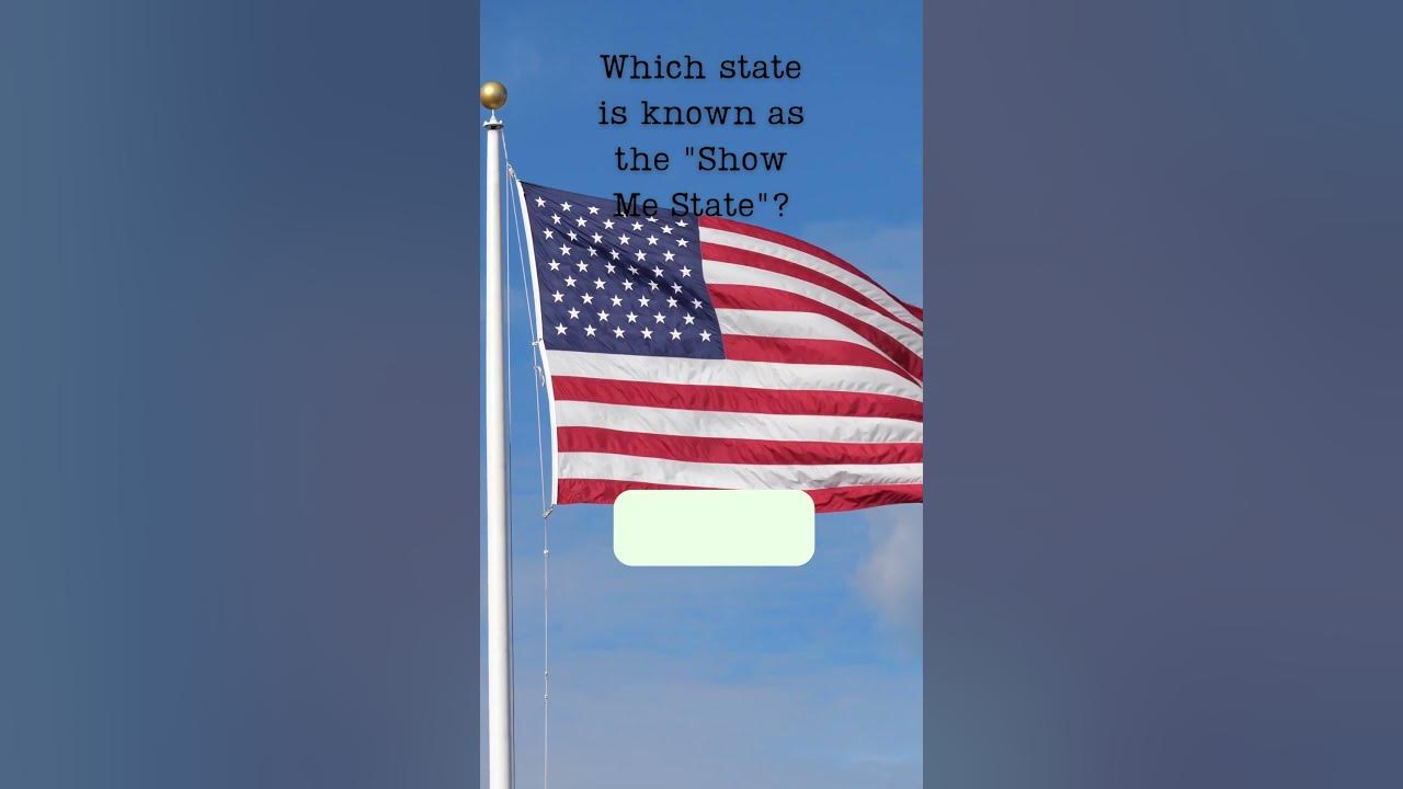 which-state-is-known-as-the-show-me-state-youtube