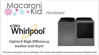 Sponsored Video: Review of the new Whirlpool Cabrio Washer and Dryer