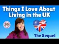 15 things i love about living in the uk  american living in england  anglophile