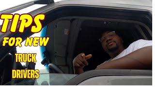 TIPS FOR NEW TRUCK DRIVER WHO GETTING THEY CDL IN 2024 #truckdriver