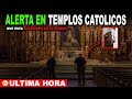 Alerta en templos catlicos en el mundo de nuevo sucede y ahora en texas dentro de catedral