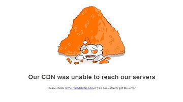 How to Fix “Our CDN Was Unable to Reach Our Servers” in Reddit - Reddit Is Down
