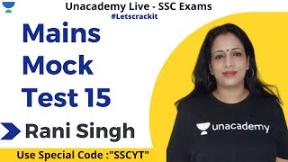 Mains Mock Test 15 | SSC CGL 2020 | English | Unacademy Live - SSC Exams | Rani Ma'am