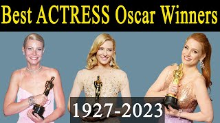 All Best ACTRESS Oscar Winners ⭐⭐⭐⭐⭐ in Academy Award History  ( 1927 - 2022 )