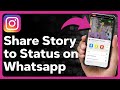 How to share instagram story to whatsapp status