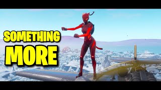 Fortnite Montage - Something More (WiDE AWAKE)