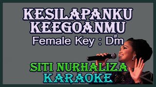 Kesilapanku keegoanmu (Karaoke) Siti Nurhaliza/ Nada Rendah Wanita/ Cewek/ Low Female Key D#m