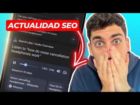 ⛺ GOOGLE LANZA UN NUEVO EXPERIMENTO SORPRESA - Actualidad SEO #289