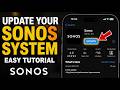 How to update your Sonos system to the latest app version - Easy Tutorial