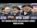 TOP 5 RUSSIAN WEAPON THAT HAS MADE A COMBAT DEBUT IN SYRIA