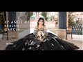 XV Anos Evelyn Garcia Highlights Clip