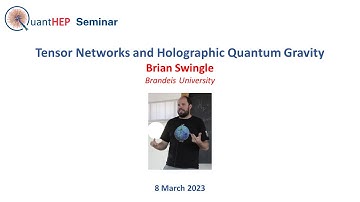 Brian Swingle - Tensor Networks and Holographic Quantum Gravity