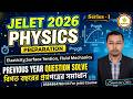 📌Jelet 2026।।Elasticity,Surface Tension, Fluid Mechanics Previous Year Question Solve by Saurav Sir