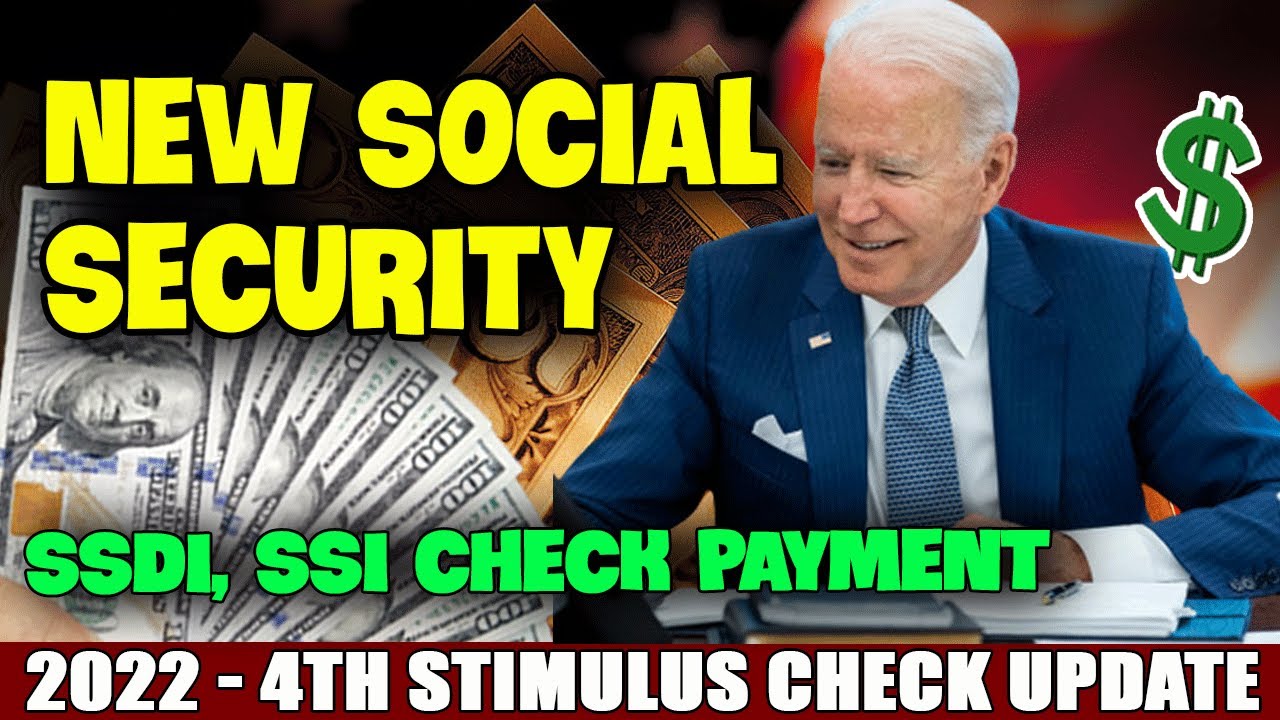 Stimulus Check 4th Update MARCH 2022 - New PAYMENT Social Security SSDI ...