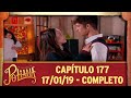 As Aventuras de Poliana | capítulo 177 - 17/01/19, completo