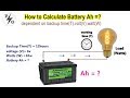 How to calculate battery capacity  ah  dependent on backup time tvolt v watt w  powergen