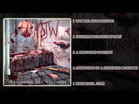 Shattering The Wretched - The Homicidal Atmosphere (FULL EP HD)
