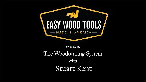 The Easy Wood Tools Woodturning System with Stuart...