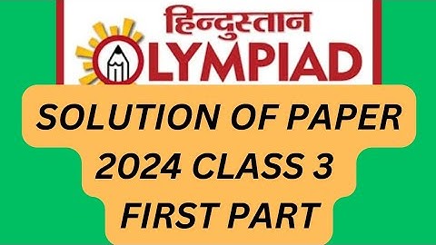 Hindustan Olympiad paper 2024 solution of class 3. #howto #prepration #hidustanolympiad #paper2024