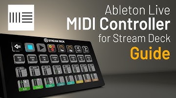 Ableton Live MIDI Controller for Stream Deck Guide
