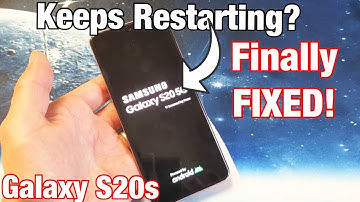 Galaxy S20 / S20+ :  Keeps Restarting? 6 Solutions! (Finally Fixed!)