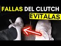 CÓMO CUIDAR EL CLUTCH * EVITA FALLAS