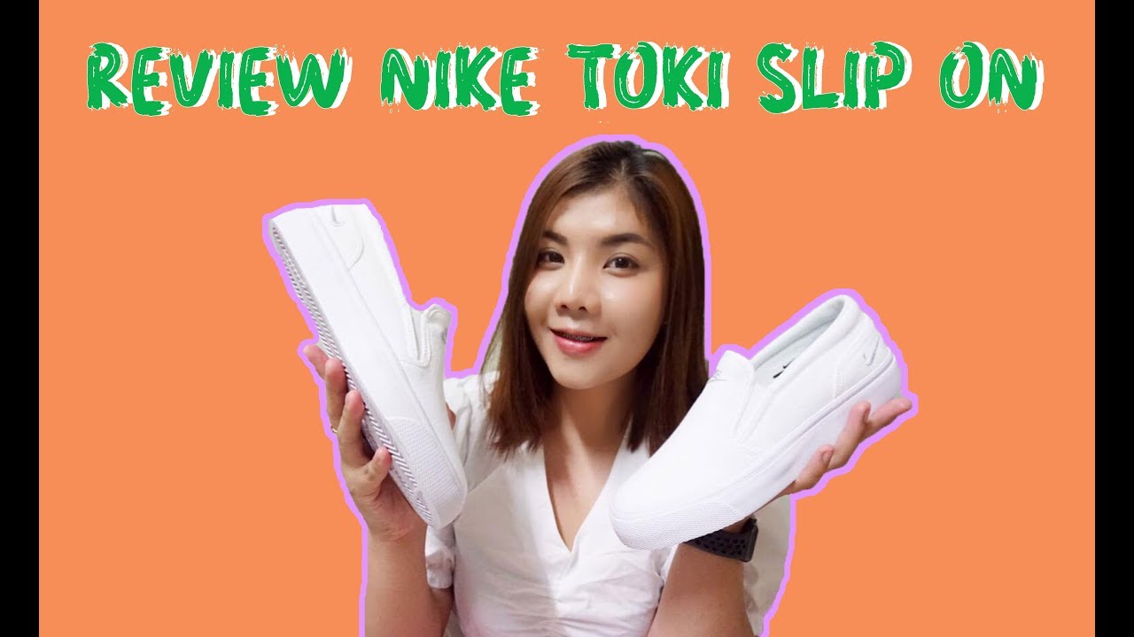 Nike Toki Slip On Canvas l Evefi Review