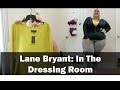 Plus Size In The Dressing Room: Lane Bryant