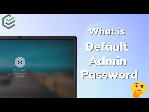 What is Default Admin Password? 2 Methods to reset Windows Administrator Password [2022]