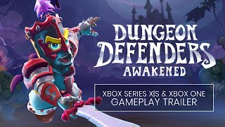 Official Xbox Series X|S and Xbox One Gameplay Trailer — Dungeon Defenders Awakened